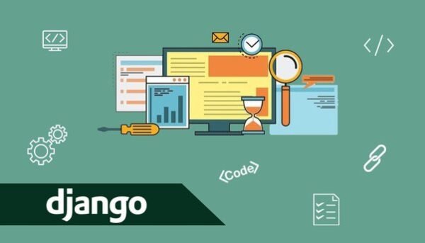 Ultimate Comprehensive Django Masterclass